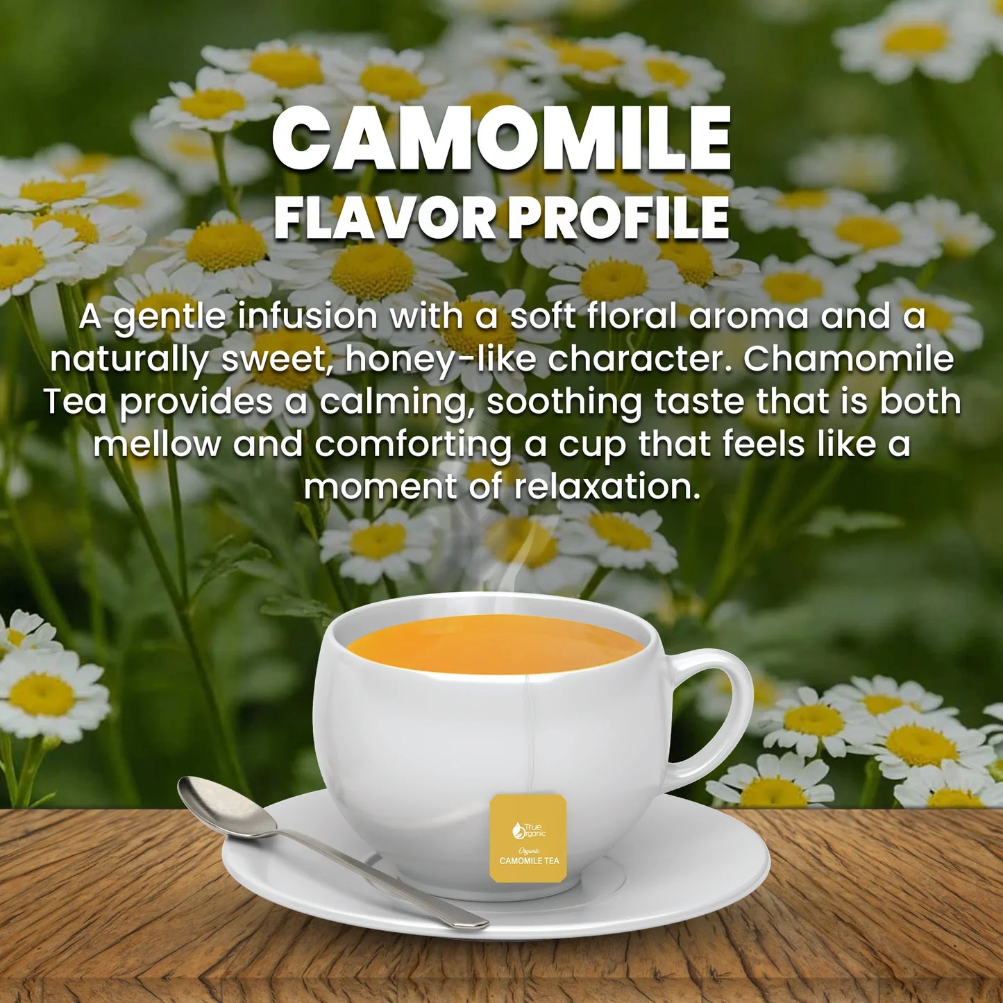 Steaming cup of organic chamomile tea on wooden table with chamomile flowers background