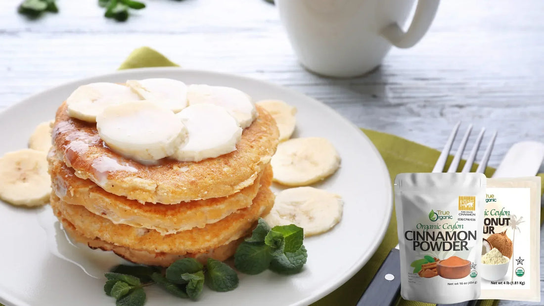 Coconut Flour Banana Pancakes - True Organics