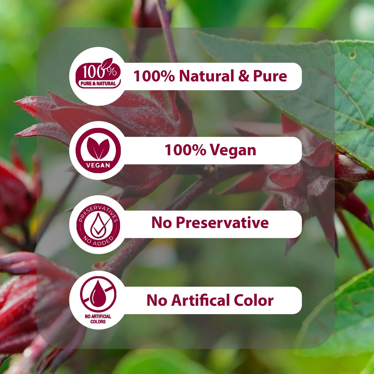 Close-up of red roselle calyces with labels highlighting 100% natural, vegan, no preservative, and no artificial color