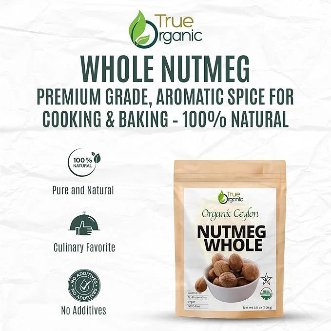 True Organic whole nutmeg packaging, premium grade, 100% natural aromatic spice for cooking and baking